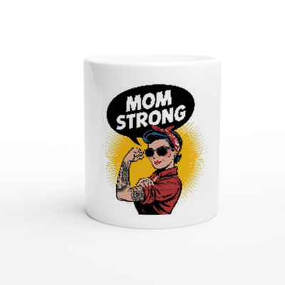 Mom Strong Family Caretaker Coffee Mug 11oz Ceramic - All Teez