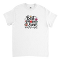 For the Best Moms Ever T-Shirt back view - All Teez