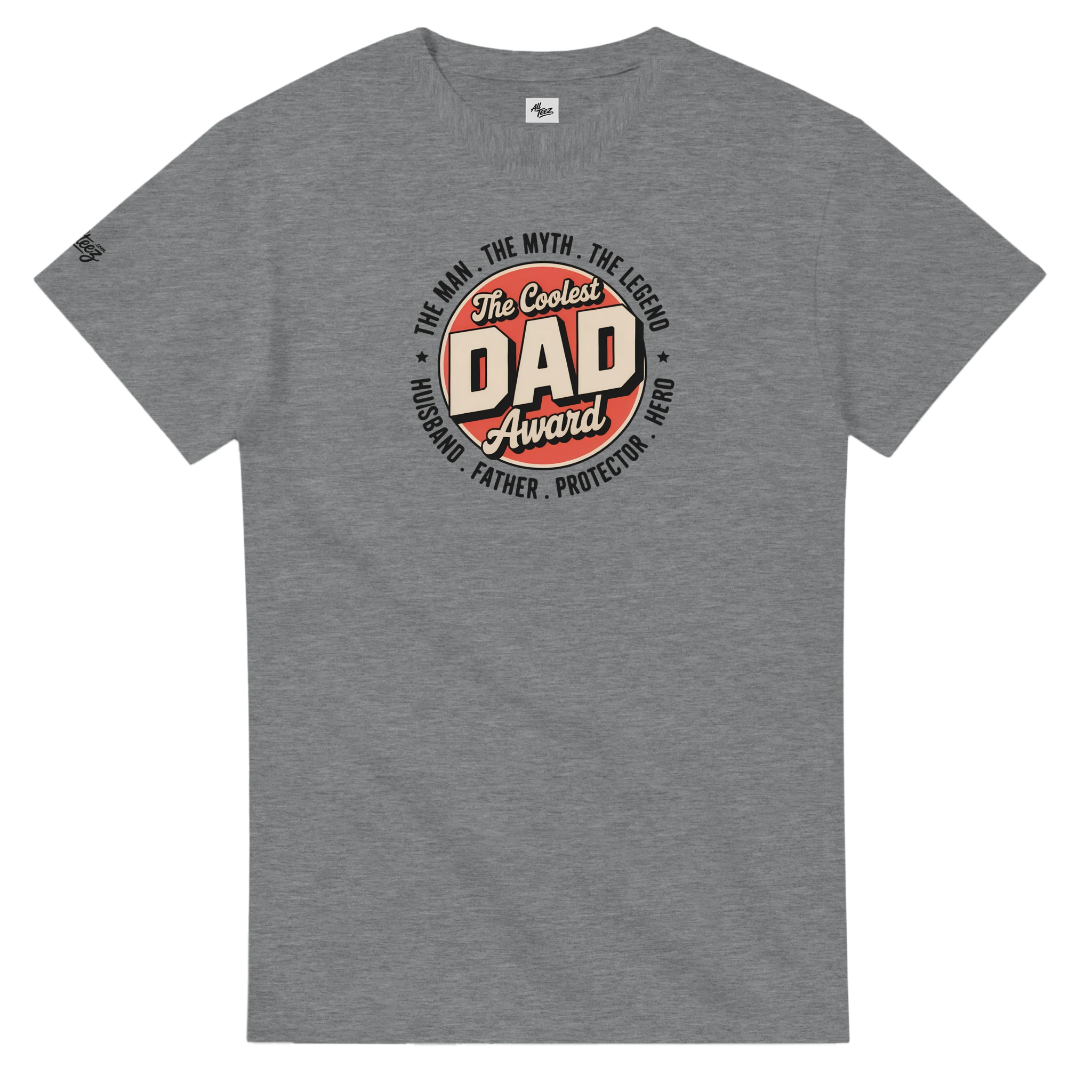 Coolest Dad Award Perfect Fathers Day Gift T-Shirt - All Teez
